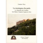 La Montagna che parla. La Madonna del Granato sul Monte Calpazio-Capaccio (SA)